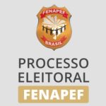 Eleições Fenapef: Comissão Eleitoral homologa três chapas